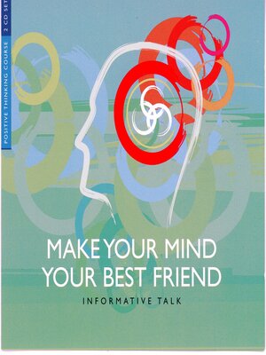 cover image of Make Your Mind Your Best Friend Part 1